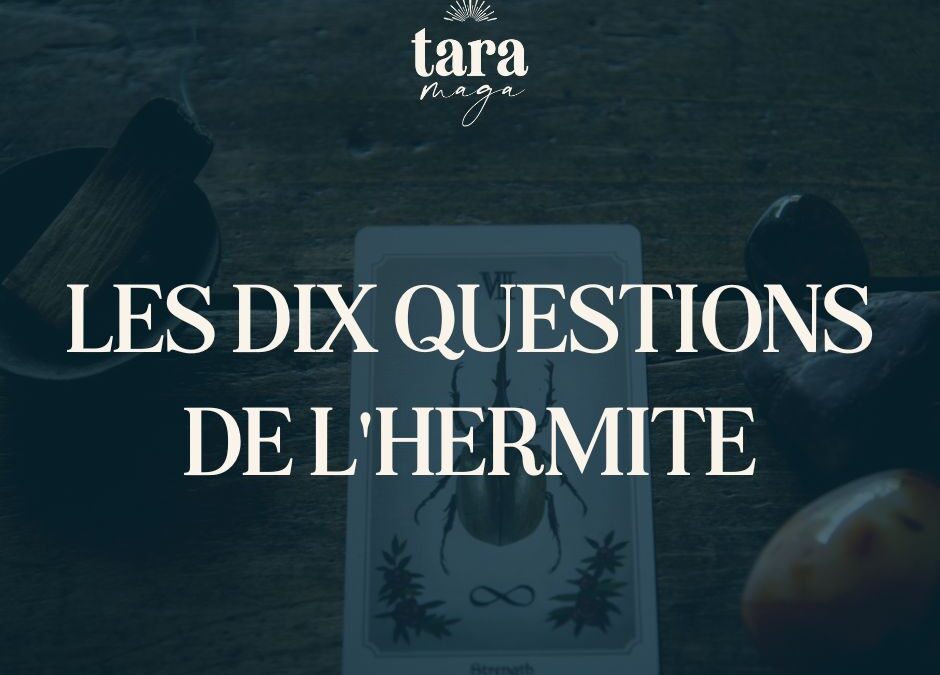Les dix questions de L&rsquo;Hermite