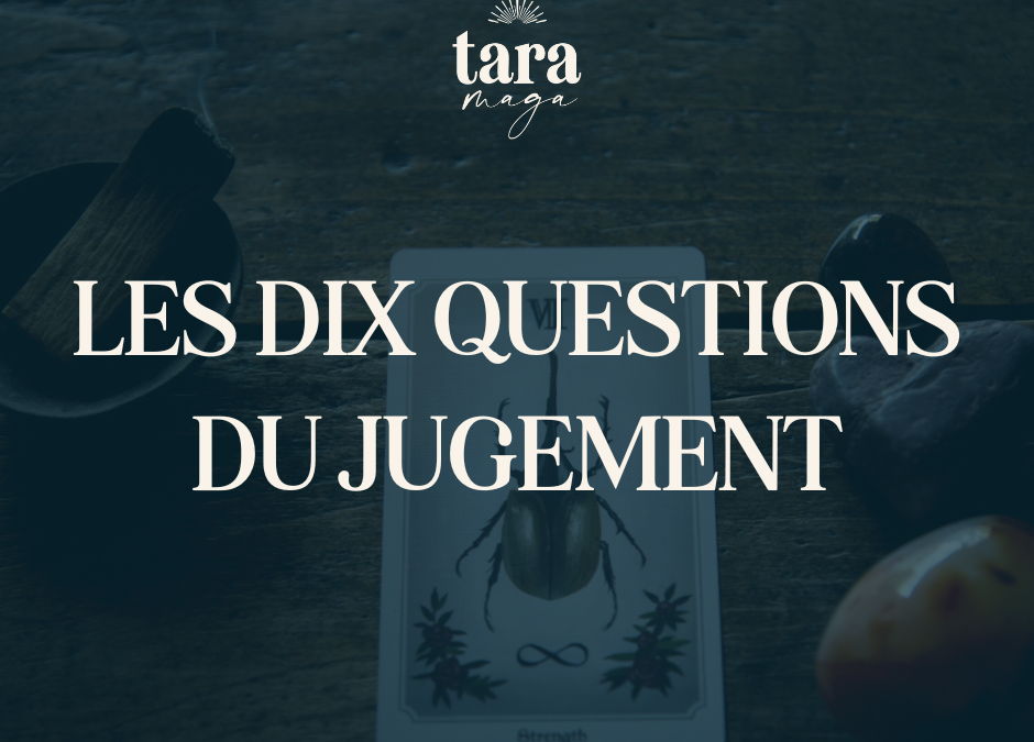 Les 10 questions du jugement
